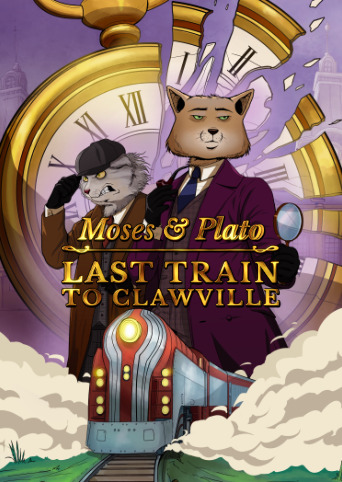 Moses & Plato - Last Train to Clawville