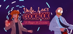 Uncle Lees Cookbook: Five Recipes for Disaster