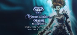 Neverwinter Nights: Premium Adventures Official Soundtrack