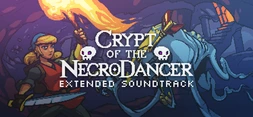 Crypt of the Necrodancer - Extended Soundtrack