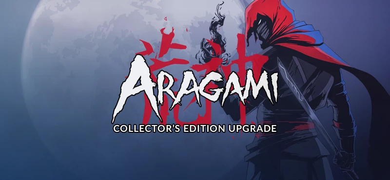 Aragami - Collector's Edition Upgrade