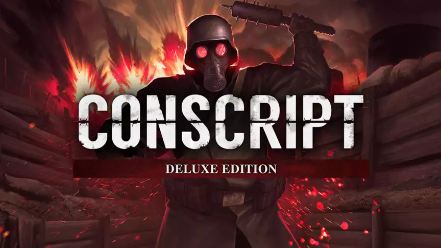 CONSCRIPT Deluxe Edition