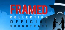 FRAMED Collection  The Original Soundtrack