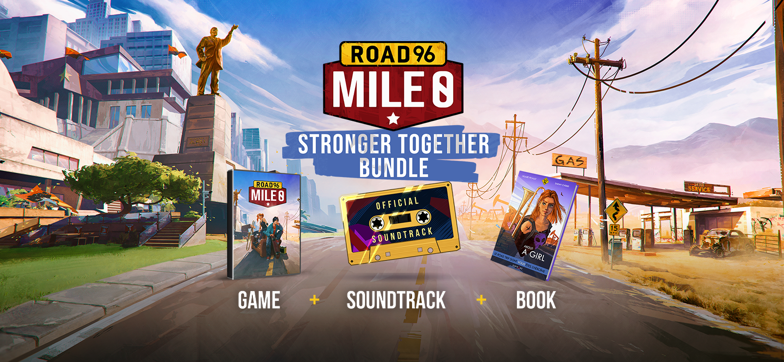 Road 96: Mile 0 - Stronger Together Bundle