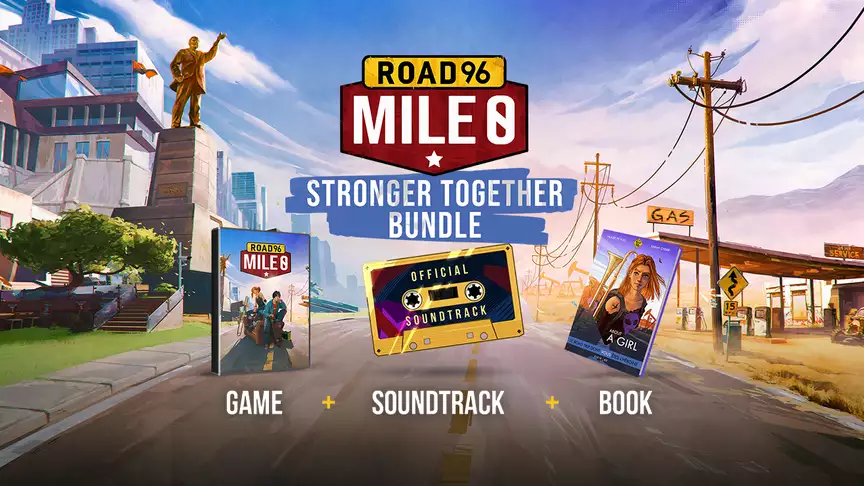Road 96: Mile 0 - Stronger Together Bundle