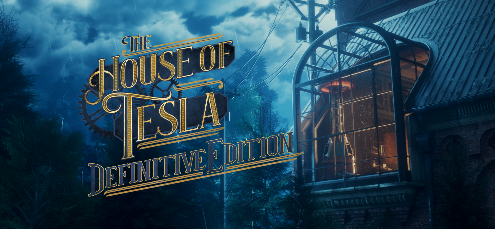The House of Tesla: Definitive Edition