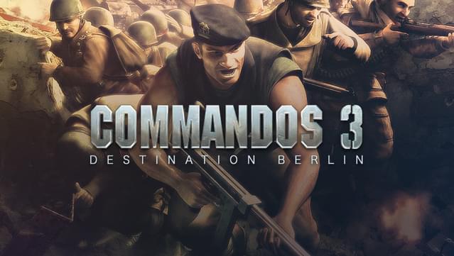 Commandos 3 - Destination Berlin