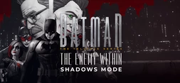 Batman Shadows Mode: The Enemy Within — GOG