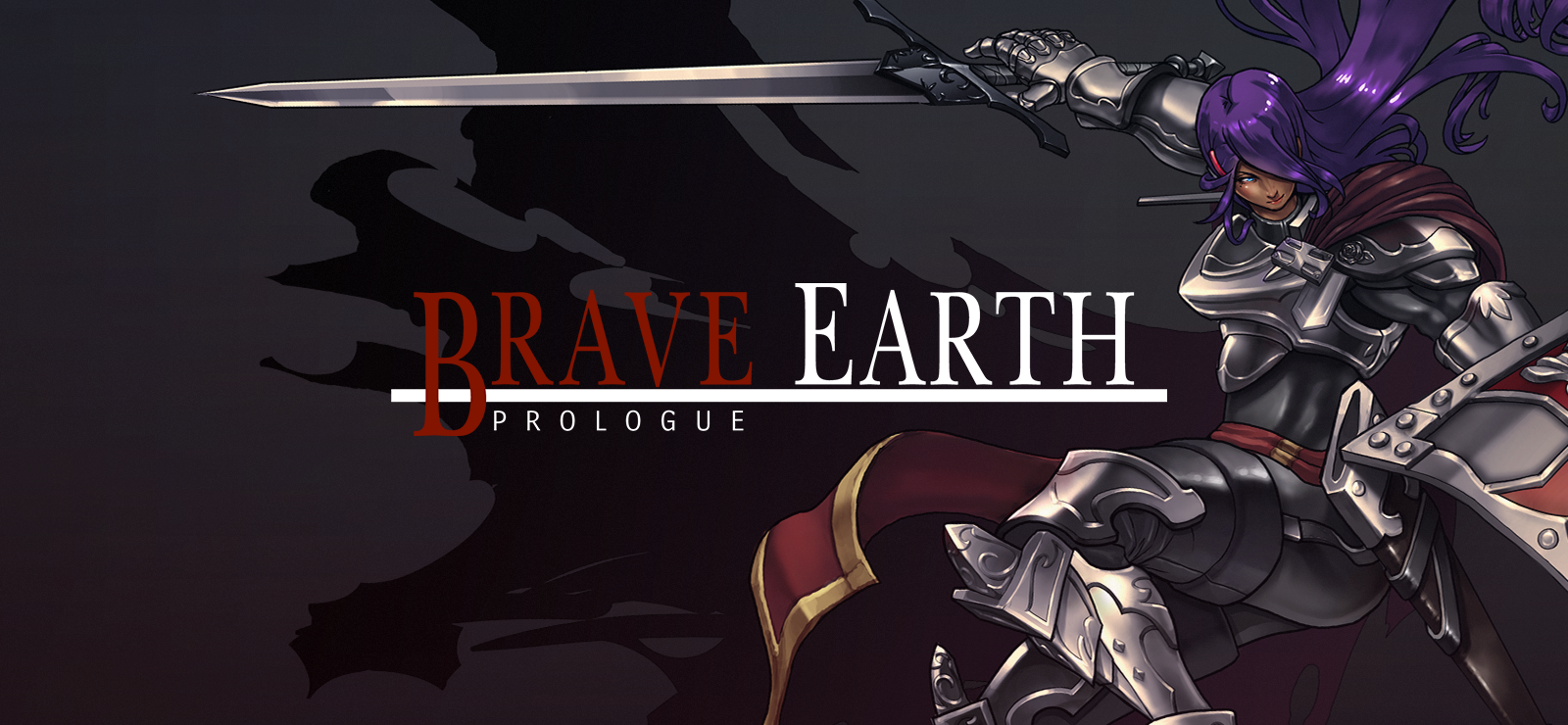 Brave Earth: Prologue