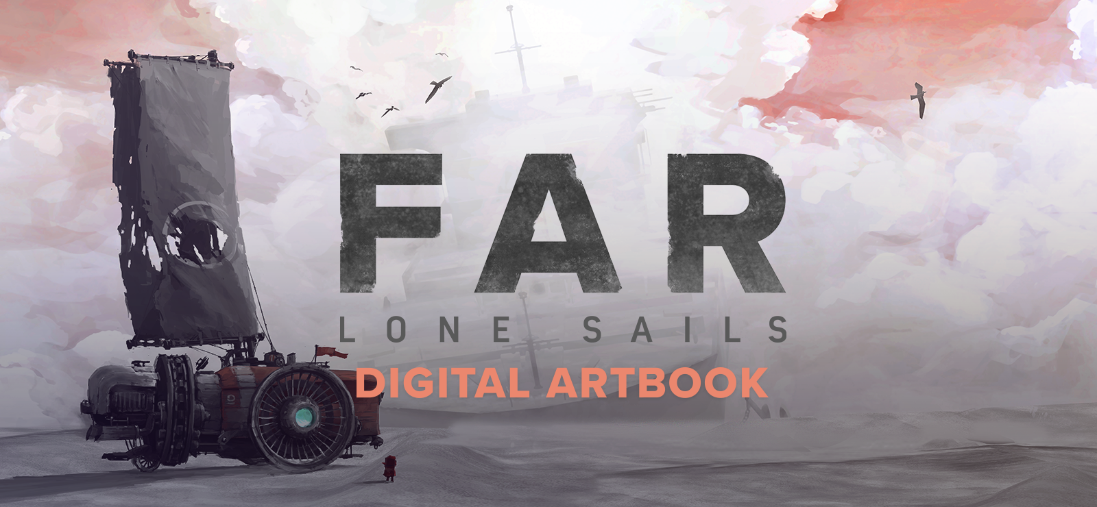 FAR: Lone Sails - Digital Artbook