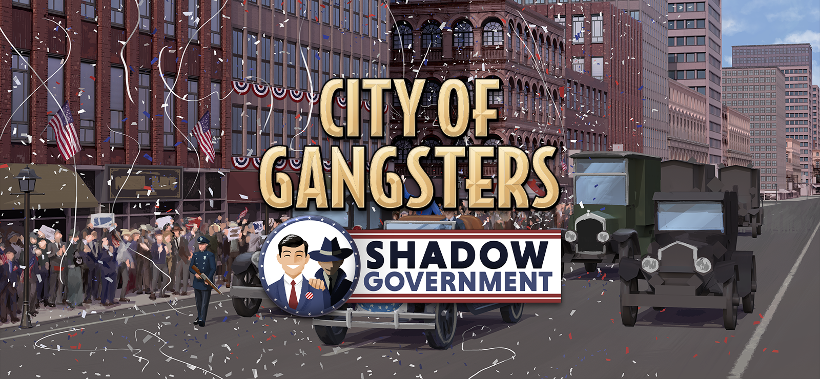 City Of Gangsters: Shadow Government