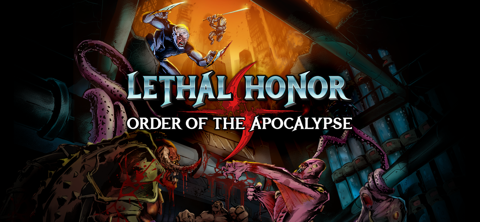 Lethal Honor - Order of the Apocalypse