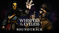 Купить дешево Whispers of The Eyeless. Soundtrack Купить ключ дешево Whispers of The Eyeless. Soundtrack