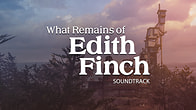 Купить ключ дешево What Remains of Edith Finch Soundtrack
