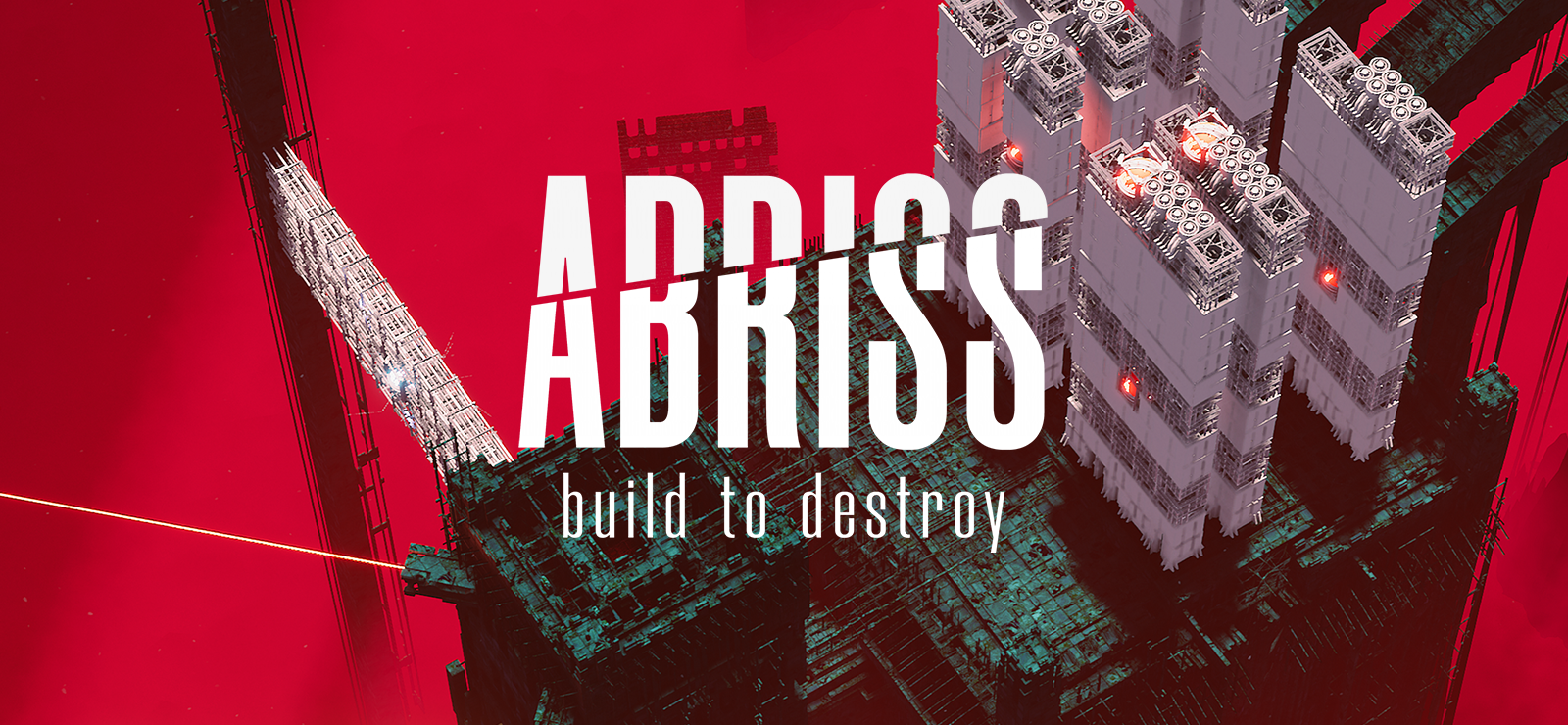ABRISS - build to destroy banner