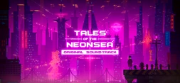 Tales of the Neon Sea - Original Soundtrack