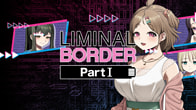 Купить ключ дешево Liminal Border Part I UNRATED