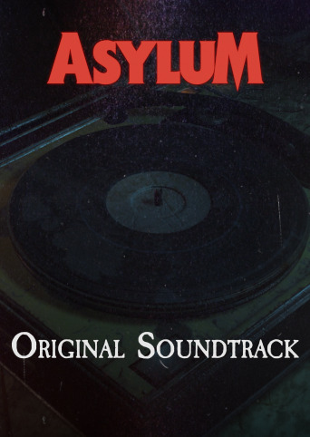 ASYLUM Soundtrack