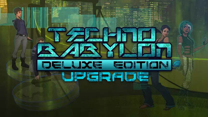 Technobabylon: Deluxe Edition Upgrade