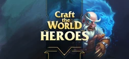 Craft The World - Heroes