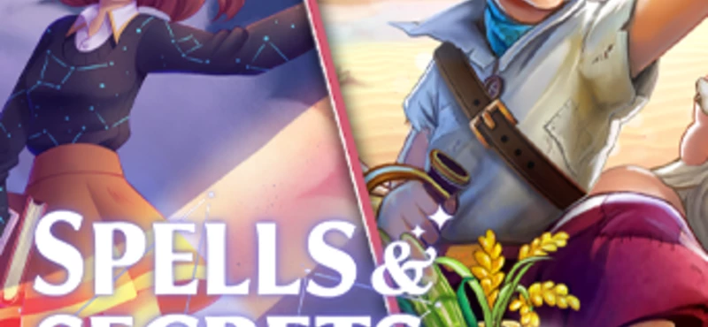 Spells & Secrets + Stranded Sails