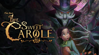 Купить ключ дешево Bye Sweet Carole. Deluxe Edition