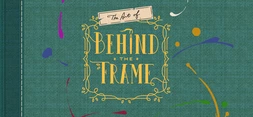 Behind the Frame: The Finest Scenery - Art Book