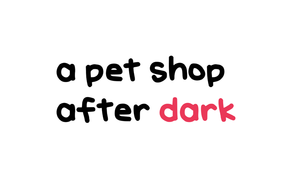 20 a pet shop after dark on