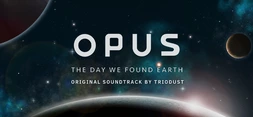 OPUS: The Day We Found Earth - Original Soundtrack banner