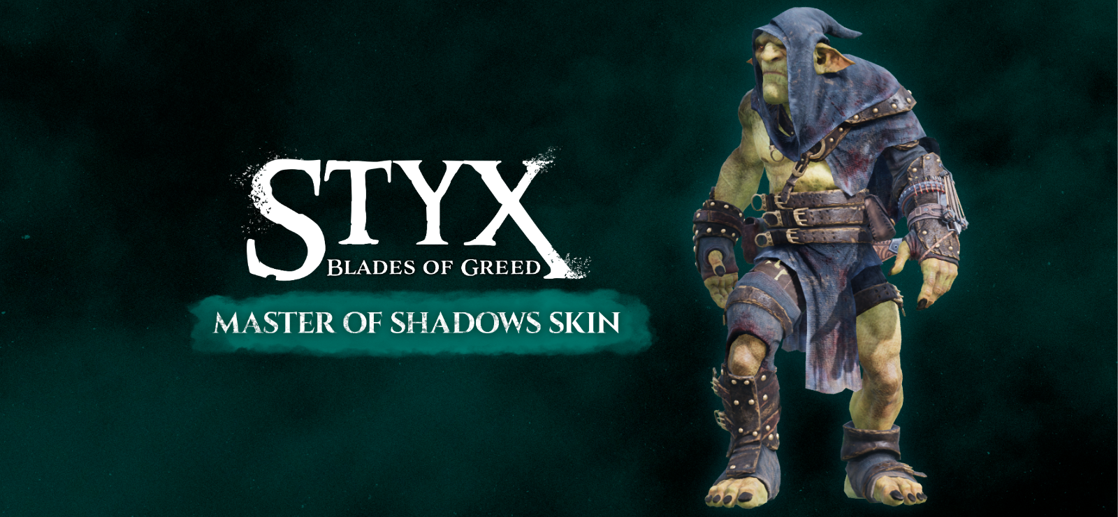 Styx: Blades of Greed - Master of Shadow Skin