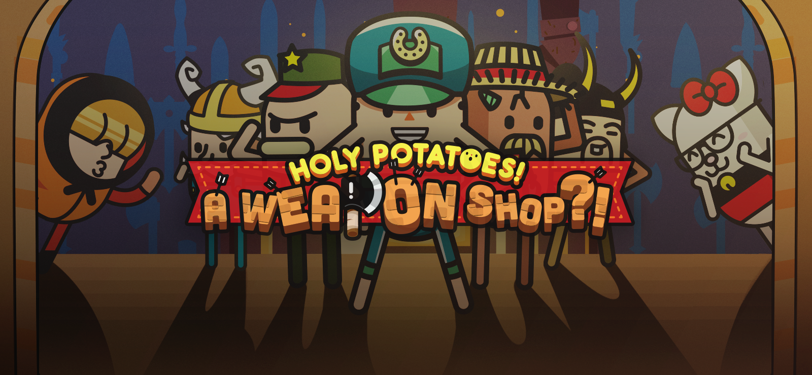 Holy Potatoes! A Weapon Shop?!