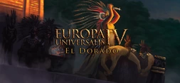 Expansion - Europa Universalis IV: El Dorado