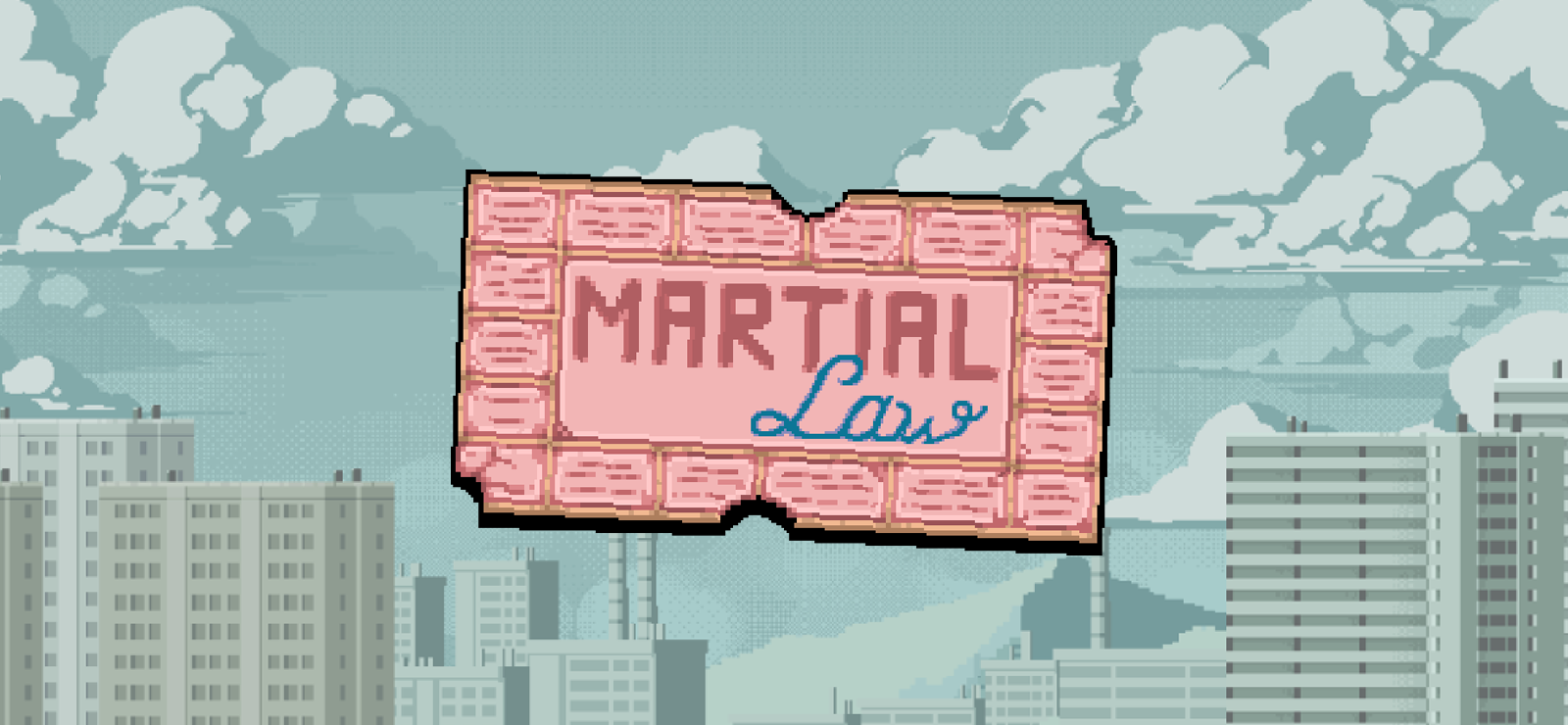 Martial Law