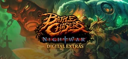 Battle Chasers: Nightwar Digital Extras