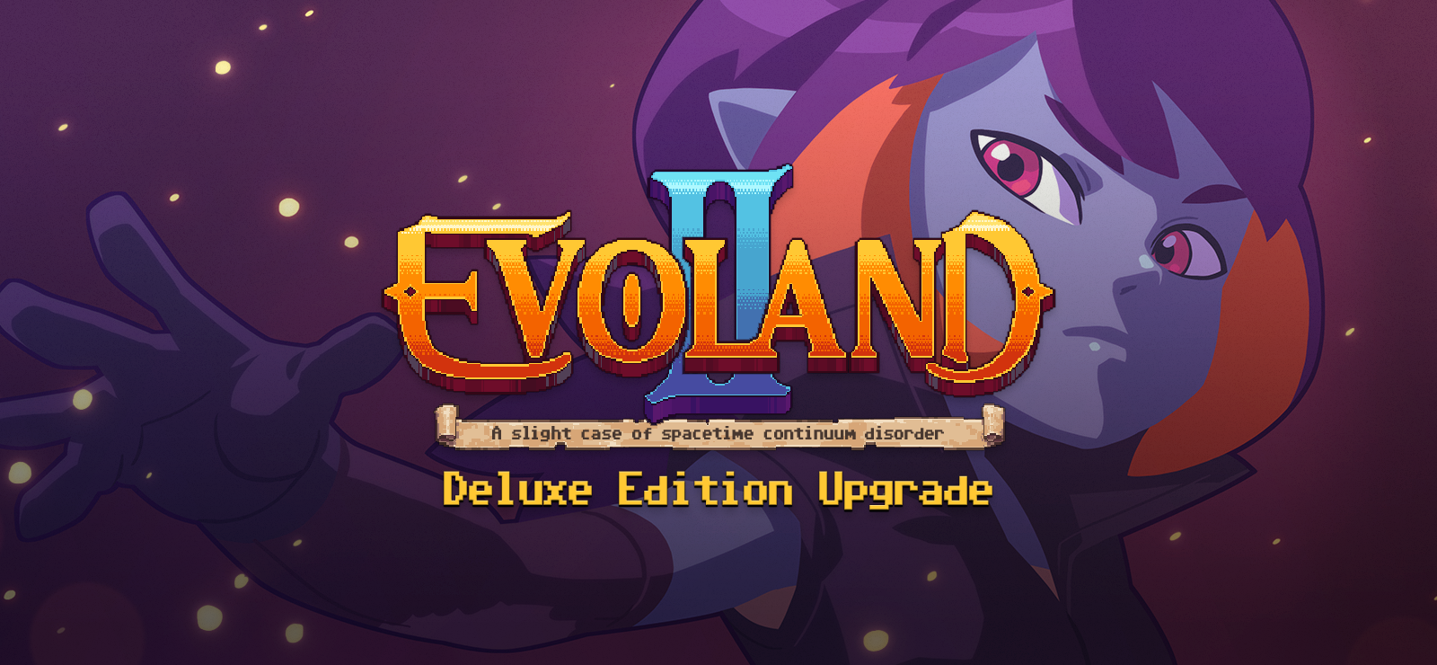 Evoland 2 Deluxe Edition Upgrade