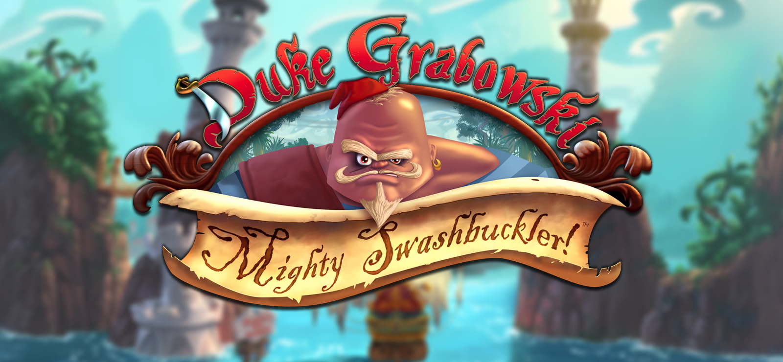 Duke Grabowski: Mighty Swashbuckler Deluxe