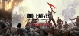 Iron Harvest - Rusviet Revolution