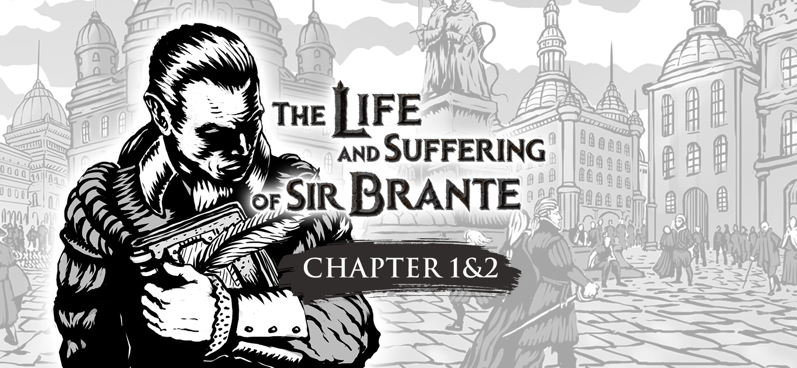 The Life and Suffering of Sir Brante - Chapter 1 & 2 on GOG.com