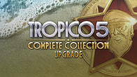 Купить ключ дешево Tropico 5. Complete Collection Upgrade