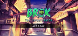 BROK The InvestiGator - Artbook