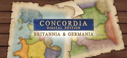 Concordia: Digital Edition - Britannia and Germania