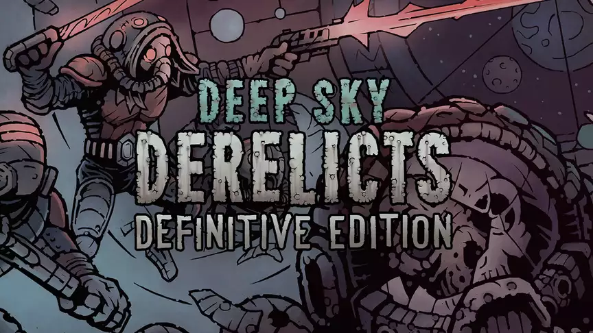 Deep Sky Derelicts: Definitive Edition