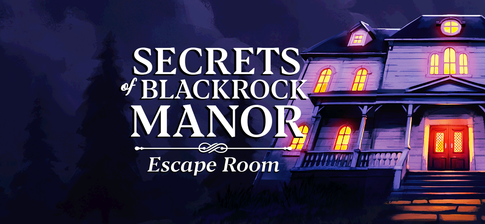 Secrets of Blackrock Manor - Escape Room