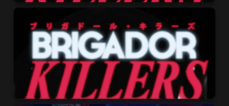 Brigador Killers Deluxe Edition