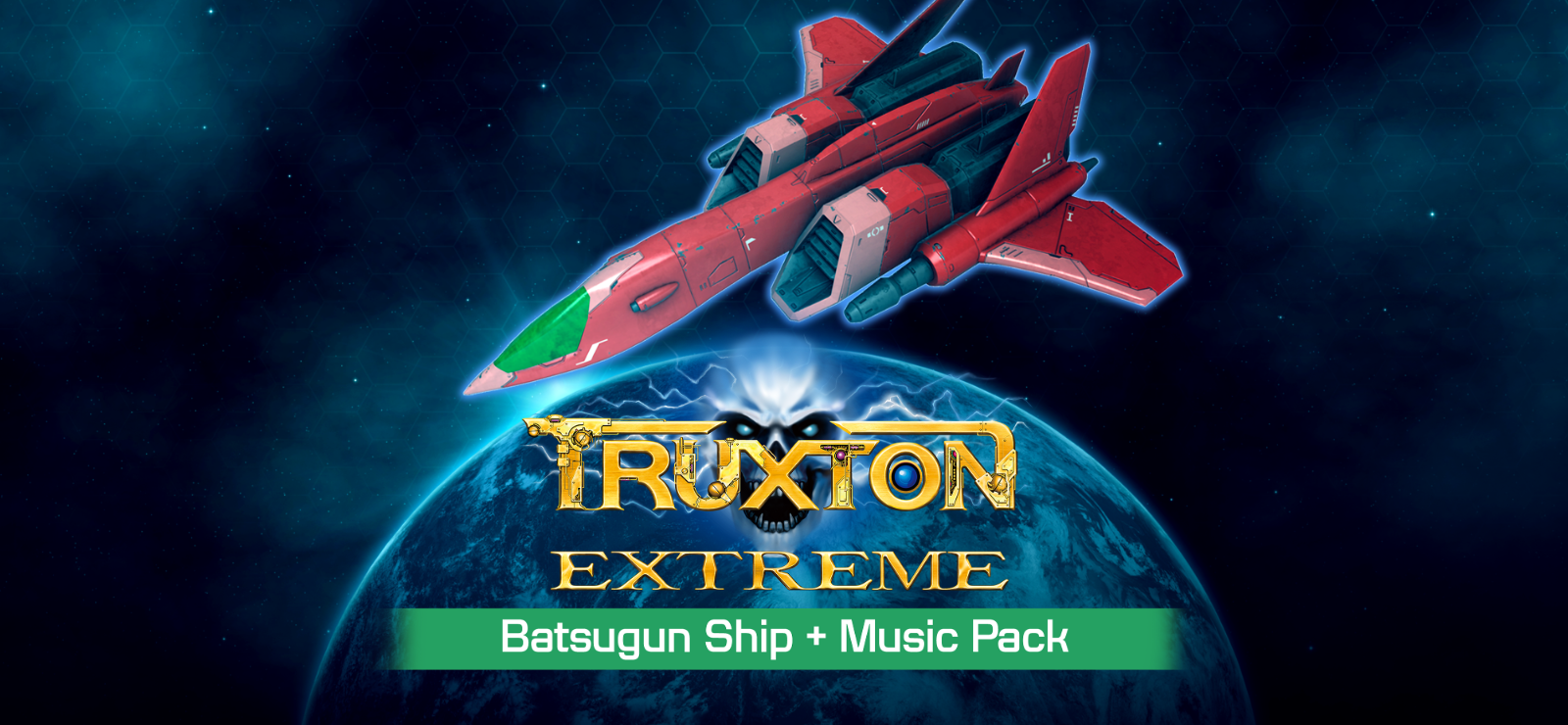 Truxton Extreme - Batsugun Music & Skin Set