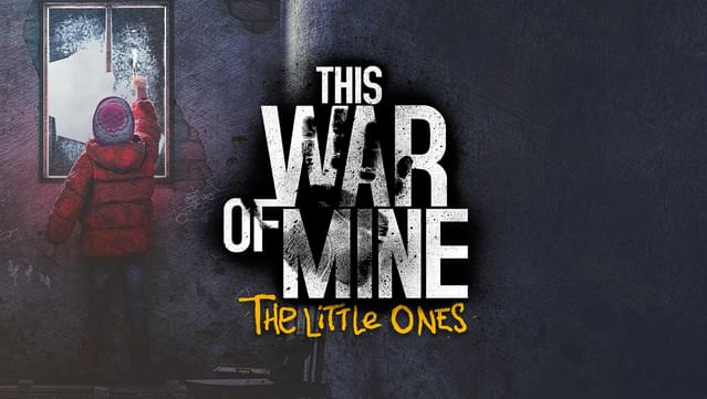 66 This War Of Mine The Little Ones On Gog Com