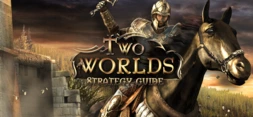 Two Worlds Strategy Guide