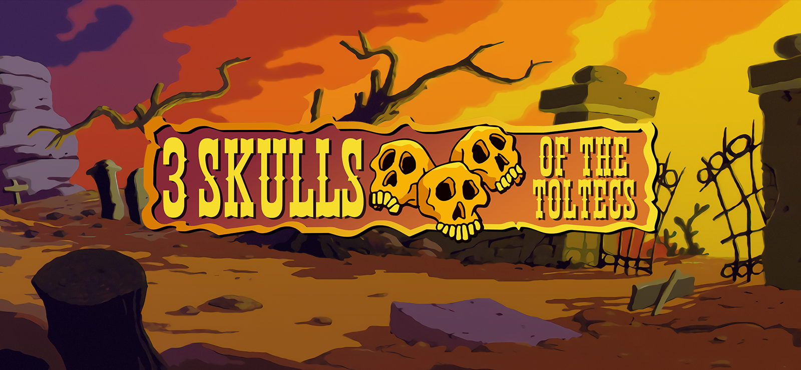 Fenimore Fillmore: 3 Skulls of the Toltecs banner
