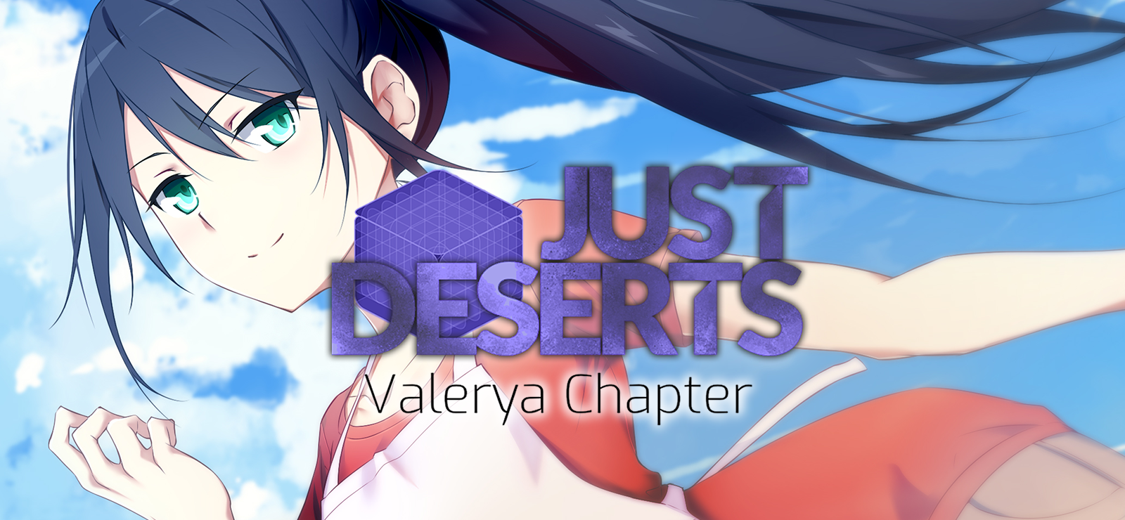 Just Deserts: Valerya Chapter