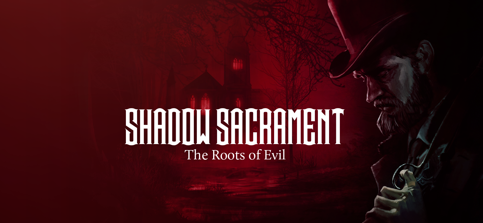 Shadow Sacrament: The Roots of Evil